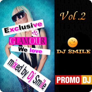  DJ Smile - We love glamour Vol.2